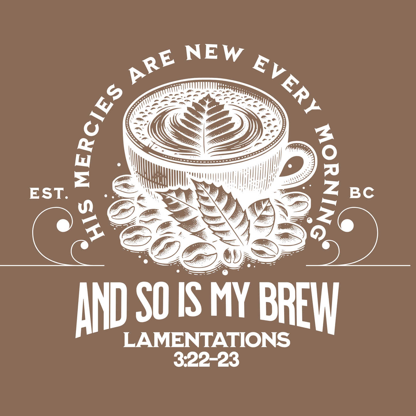 And So Is My Brew T-Shirt